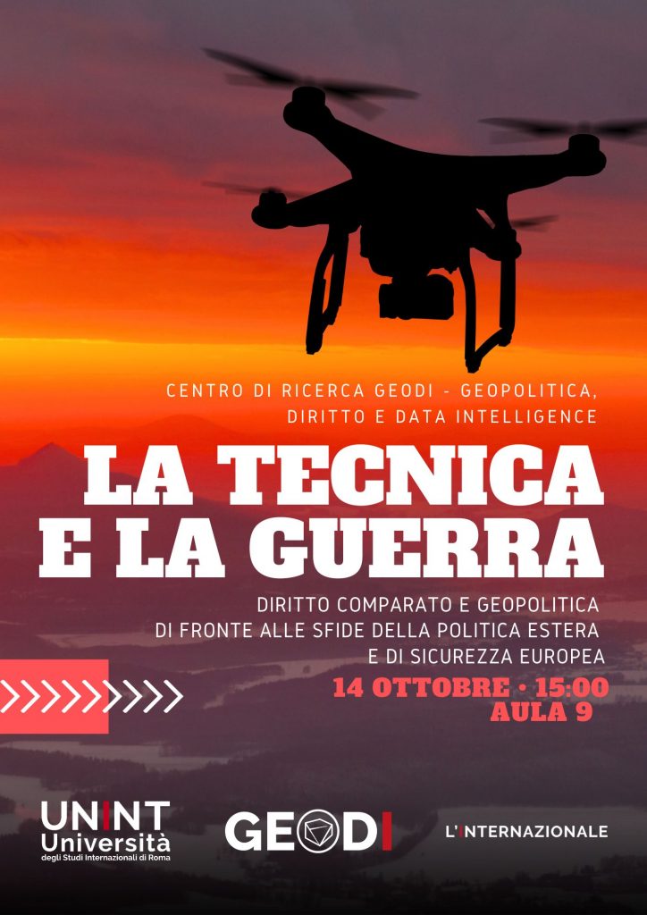 La Tecnica e la Guerra: diritto comparato e geopolitica di fronte alle sfide della politica estera e di sicurezza europea