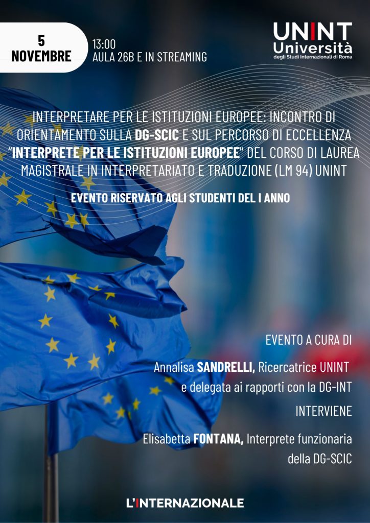 Interpretare per le istituzioni europee: incontro di orientamento sulla DG-SCIC e sul Percorso di eccellenza “Interprete per le istituzioni europee"