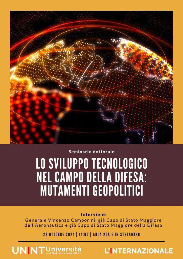 Seminario dottorale: Lo sviluppo tecnologico nel campo della difesa: mutamenti geopolitici