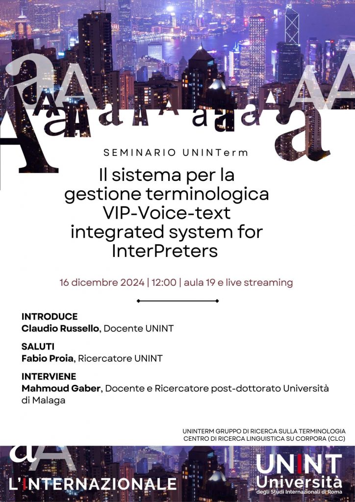 Seminario UNINTerm: Il sistema per la gestione terminologica VIP-Voice-text integrated system for InterPreters